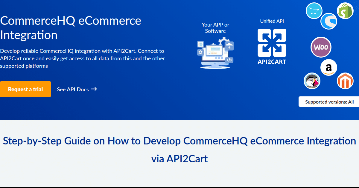 CommerceHQ Integration - API2Cart - - Unified API Integration