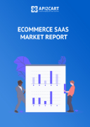 eCommerce SaaS Market Report