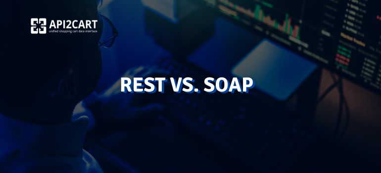REST vs. SOAP