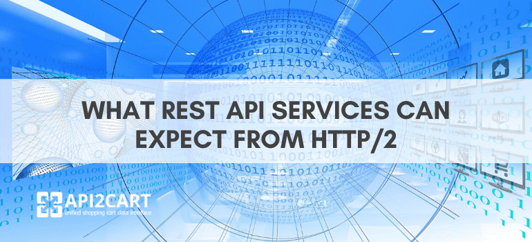 http/2 rest API
