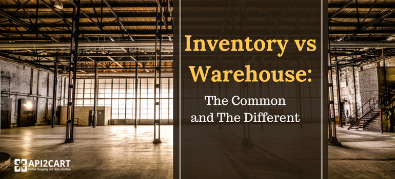 inventory-vs-warehouse-the-common-and-the-different