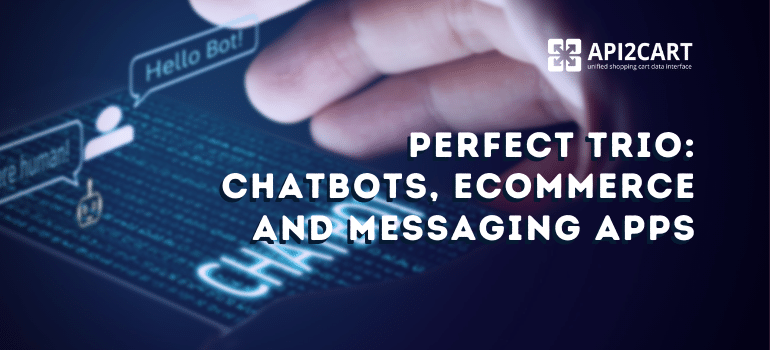 Chatbots in eCommerce