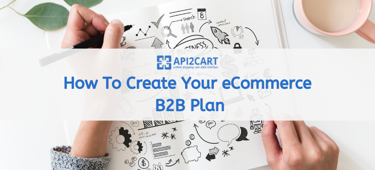 ecommerce b2b plan