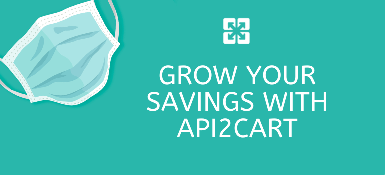 grow savings api2cart