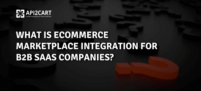 eCommerce Marketplace Integration
