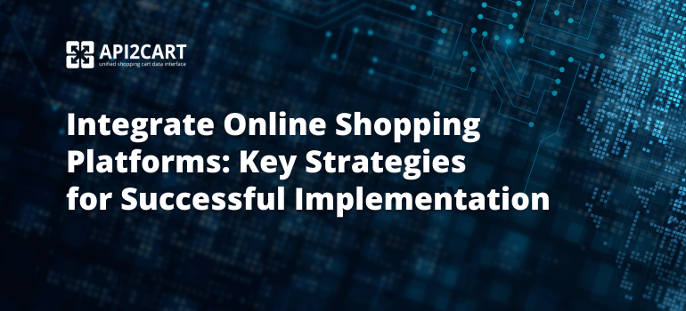 integrate online shopping platforms