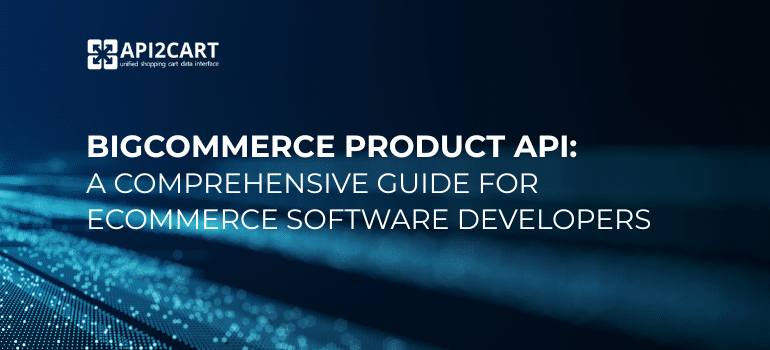 Developer syncing BigCommerce store data with API2Cart, illustrated with checkmarks and eCommerce icons representing successful integration.