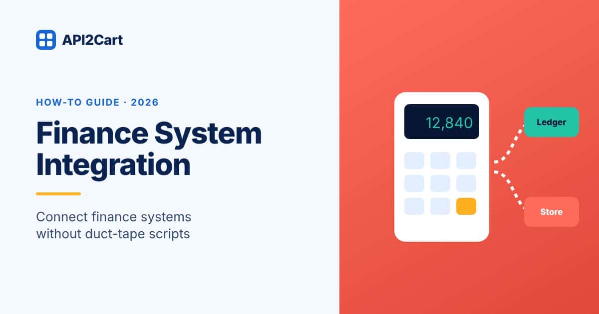 Finance System Integration — API2Cart guide cover